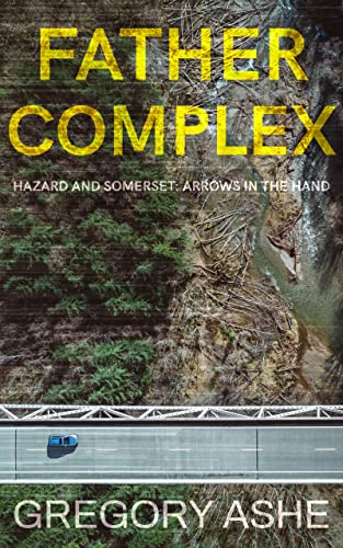 H& S Arrows in the Hand Father Complex by Gregory Ashe