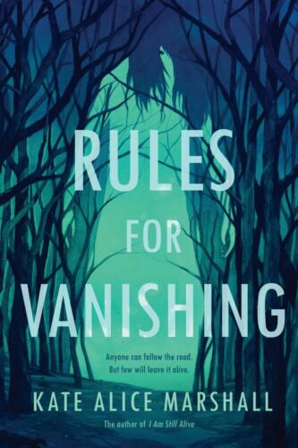Rules for Vanishing by Kate Marshall