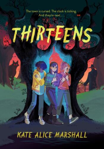 Thirteens by Kate Marshall