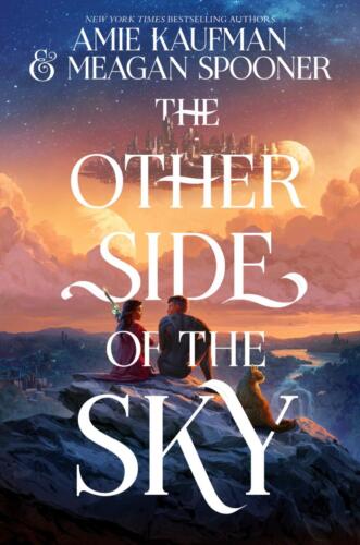 The Other Side of the Sky by Meagan Spooner (with Amie Kaufman)