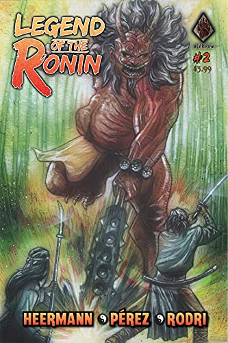 Legend of the Ronin 2  by Travis Heermann