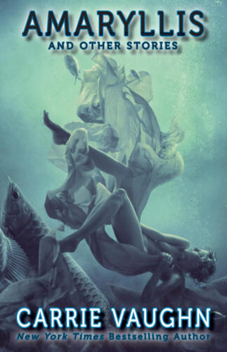 Amaryllis by Carrie Vaughn