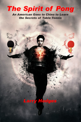 The Spirit of Pong by Larry Hodges